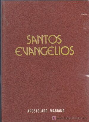 LOS SANTOS EVANGELIOS