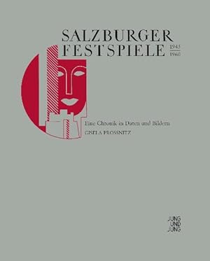Bild des Verkufers fr Salzburger Festspiele 1945-1960: Band 1: Eine Chronik in Daten und Bildern, Band 2: Eine Geschichte zum Verkauf von Studibuch
