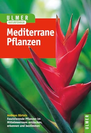 Bild des Verkufers fr Pflanzen des Mittelmeerraumes (Ulmers Naturfhrer) zum Verkauf von Studibuch