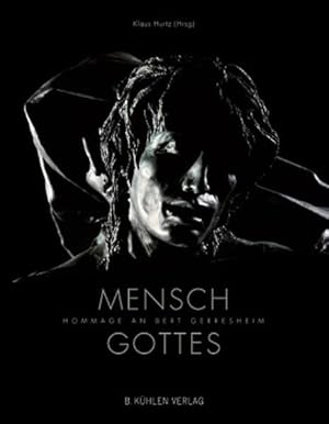 Seller image for Mensch Gottes: Hommage an Bert Gerresheim for sale by Studibuch