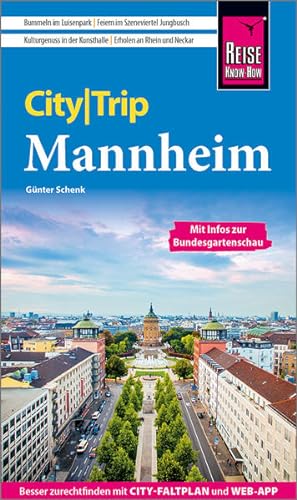 Bild des Verkäufers für Reise Know-How CityTrip Mannheim mit Infos zur Bundesgartenschau: Reiseführer mit Stadtplan und kostenloser Web-App zum Verkauf von Studibuch