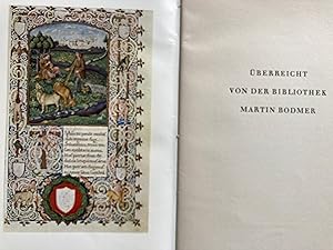 Überreicht von der Bibliothek Martin Bodmer.