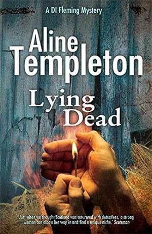 Imagen del vendedor de Lying Dead: DI Marjory Fleming Book 3 a la venta por WeBuyBooks 2