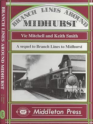 Seller image for Branch Lines Around Midhurst for sale by Dereks Transport Books