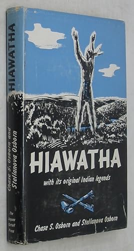 Bild des Verkufers fr Hiawatha: With Its Original Indian Legends zum Verkauf von Powell's Bookstores Chicago, ABAA