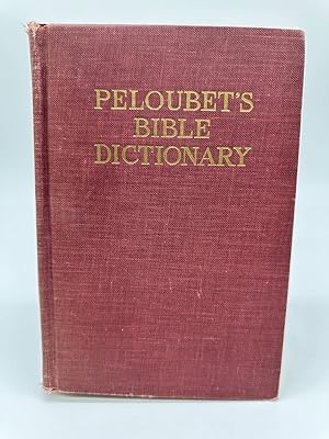 Immagine del venditore per Peloubet's Bible Dictionary venduto da Dean Family Enterprise