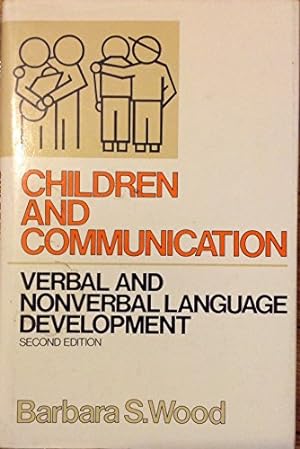 Seller image for Children and Communication: Verbal and Nonverbal Language Development for sale by -OnTimeBooks-