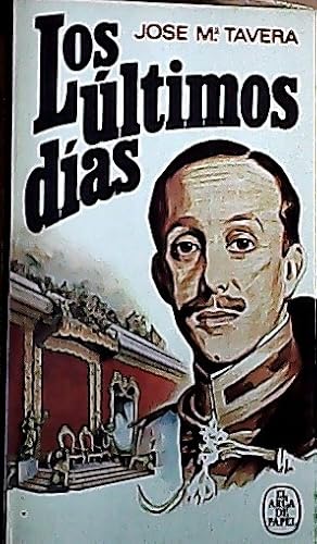 Imagen del vendedor de Los ltimos das : 12, 13, 14 y 15 de abril de 1931 a la venta por Librera La Candela