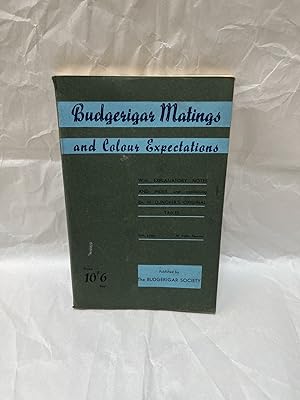 Immagine del venditore per Budgerigar Matings and Colour Expectations venduto da Teppa Books