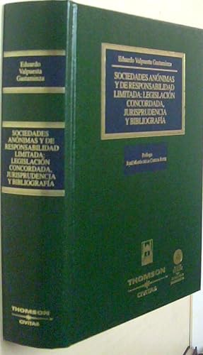 Seller image for Sociedades Annimas y de Responsabilidad Limitada: Legislacin concordada, Jurisprudencia y Bibliografa for sale by Librera La Candela