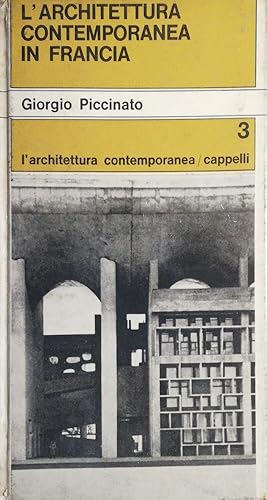 Image du vendeur pour L'architettura contemporanea in Francia mis en vente par librisaggi