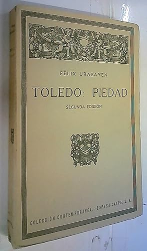 Seller image for Toledo: piedad for sale by Librera La Candela