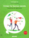 Seller image for Cuaderno de ejercicios para atraer la buena suerte for sale by Agapea Libros