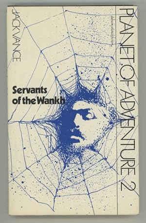 Image du vendeur pour Servants of the Wankh by Jack Vance (First UK Edition) mis en vente par Heartwood Books and Art