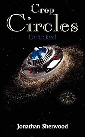 Seller image for Crop Circles: Unlocked for sale by WeBuyBooks