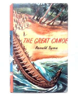 Seller image for The Great Canoe for sale by World of Rare Books