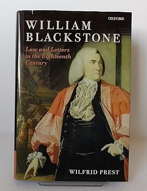 Imagen del vendedor de William Blackstone: Law and Letters in the Eighteenth Century a la venta por Milbury Books