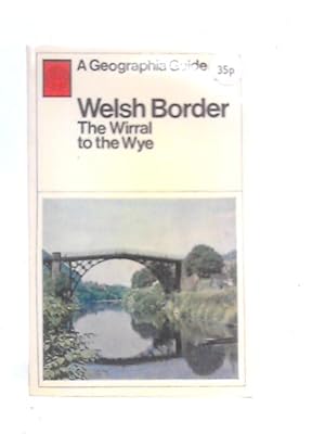 Imagen del vendedor de The Welsh Border a la venta por World of Rare Books