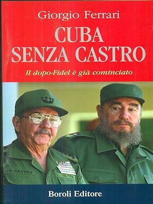 Immagine del venditore per Cuba senza castro venduto da Librodifaccia