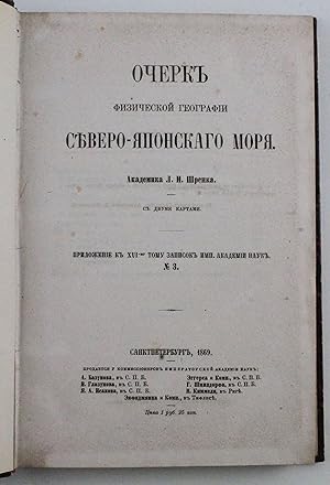 Schrenck, Leopold von (1826-1894). Ocherk Fizisheskoi Geografii Severo-Iaponskogo Moria. Prilozhe...
