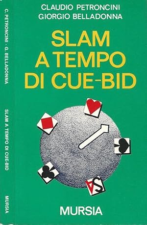 Immagine del venditore per Slam a tempo di cue-bid venduto da Biblioteca di Babele