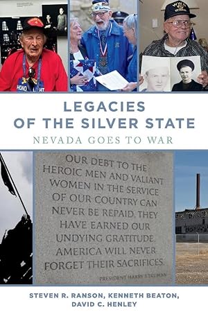 Seller image for Legacies of the Silver State: Nevada goes to war (1) for sale by Redux Books