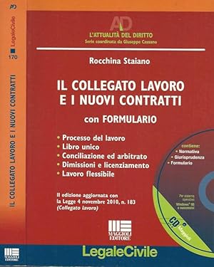 Immagine del venditore per Il collegato lavoro e i nuovi contratti, con formulario Processo del lavoro - Libro unico - Conciliazione e arbitrato - Dimissioni e licenziamento - Lavoro flessibile venduto da Biblioteca di Babele