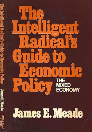 Immagine del venditore per The Intelligent Readical's Guide to Economic Polity venduto da Biblioteca di Babele