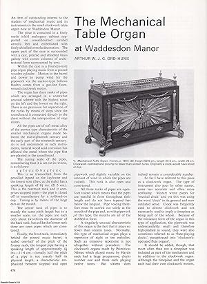 Bild des Verkufers fr The Mechanical Table Organ at Waddesdon Manor. An original article from Apollo, International Magazine of the Arts, 1977. zum Verkauf von Cosmo Books