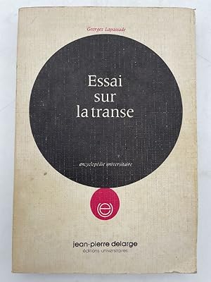 Seller image for Essai sur la transe. Le matrialisme hystrique 1 for sale by LIBRAIRIE GIL-ARTGIL SARL