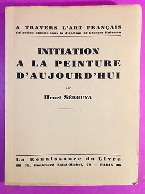 Image du vendeur pour Initiation  la peinture d'aujourd'hui [Ex-libris de Marcel Parturier] mis en vente par Librairie Girard-Talec