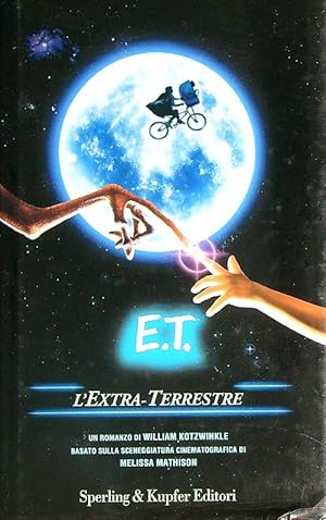 Immagine del venditore per E.T. L'extra-terrestre venduto da Miliardi di Parole