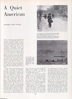 Seller image for A Quiet American: Impressionist Painter Childe Hassam. Together with, Echoes from Pont-Aven. Two original articles from Apollo, International Magazine of the Arts, 1964. for sale by Cosmo Books