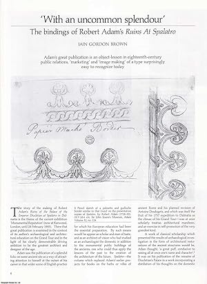 Seller image for The Bindings of Robert Adam's Ruins At Spalatro. An original article from Apollo, International Magazine of the Arts, 1993. for sale by Cosmo Books