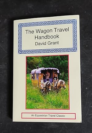 Bild des Verkufers fr The Wagon Travel Handbook zum Verkauf von Amnesty Bookshop - Brighton