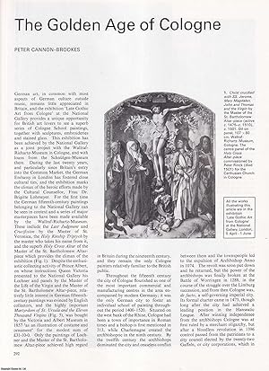 Seller image for The Golden Age of Cologne: Late Gothic Art from Cologne. An original article from Apollo, International Magazine of the Arts, 1977. for sale by Cosmo Books