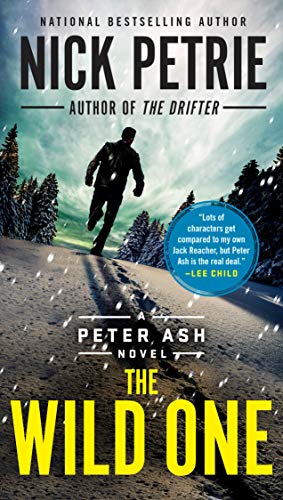 Seller image for The Wild One (A Peter Ash Novel) for sale by -OnTimeBooks-