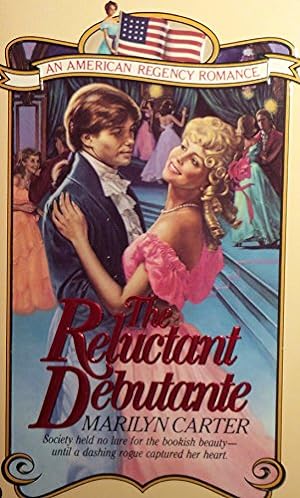 Seller image for The Reluctant Debutante for sale by -OnTimeBooks-