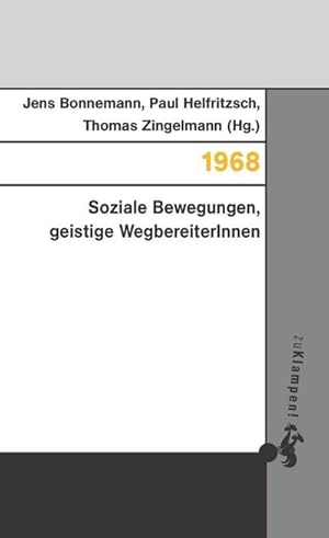 Bild des Verkufers fr 1968: Soziale Bewegungen, geistige WegbereiterInnen zum Verkauf von Che & Chandler Versandbuchhandlung