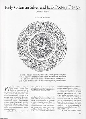 Image du vendeur pour Early Ottoman Silver and Iznik Pottery Design: Animal Style. An original article from Apollo, International Magazine of the Arts, 1989. mis en vente par Cosmo Books