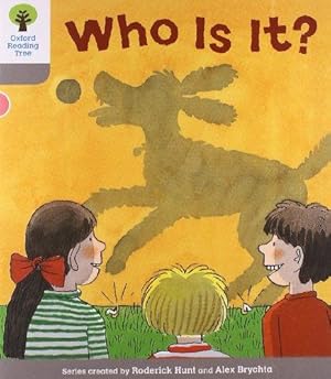 Seller image for Oxford Reading Tree: Level 1: First Words: Who Is It? for sale by WeBuyBooks