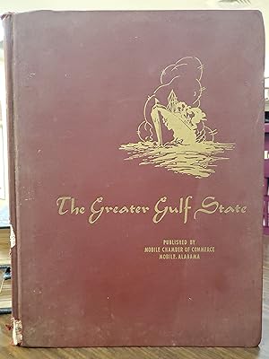 Seller image for The Greater Gulf State for sale by Friends of the Waynesboro Library