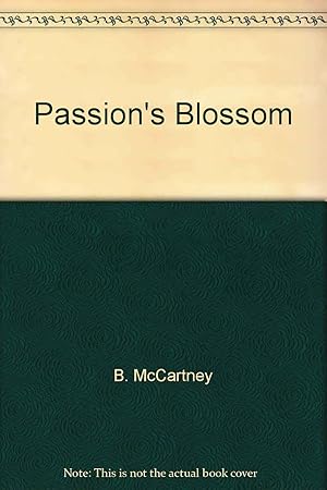 Bild des Verkufers fr Passion's Blossom zum Verkauf von -OnTimeBooks-