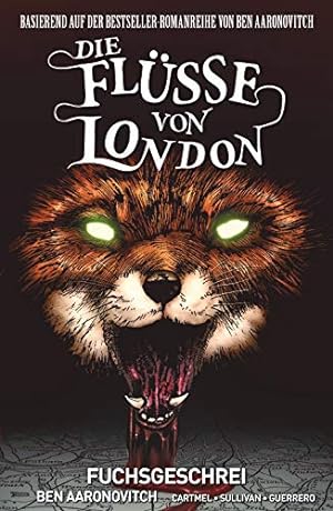 Bild des Verkufers fr Die Flsse von London - Graphic Novel: Bd. 5: Fuchsgeschrei zum Verkauf von WeBuyBooks 2