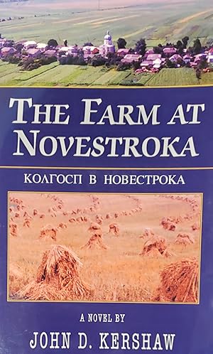 Seller image for The Farm at Novestroka for sale by Opalick
