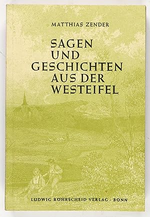 Sagen und Geschichten aus der Westeifel.