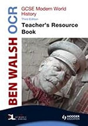 Imagen del vendedor de OCR GCSE Modern World History Teacher's Book + CD (History In Focus) a la venta por WeBuyBooks 2