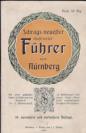 Immagine del venditore per Schrags neuester illustrierter Fhrer durch Nrnberg venduto da Versandantiquariat Karin Dykes