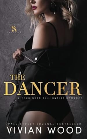 Image du vendeur pour The Dancer: A Forbidden Billionaire Romance: 2 (Broken Slipper Series) mis en vente par WeBuyBooks 2