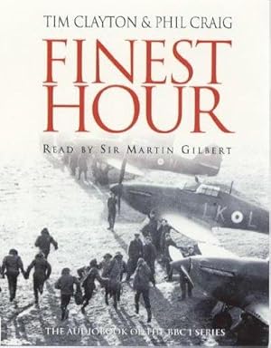 Imagen del vendedor de Finest Hour: The bestselling story of the Battle of Britain a la venta por WeBuyBooks 2